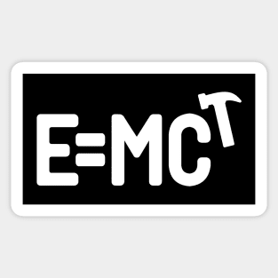 Emc hammer Sticker